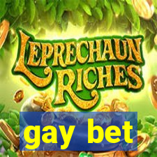 gay bet